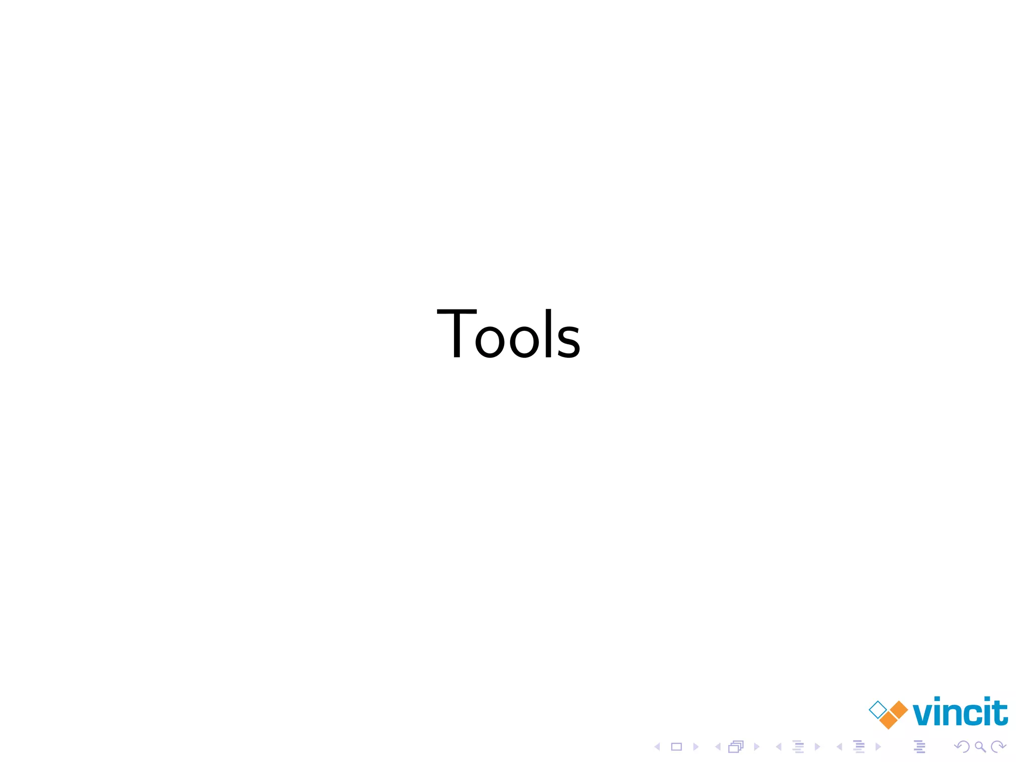 Tools
 