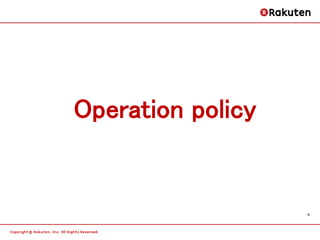Operation policy


                   8
 