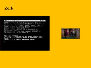 Zork
 