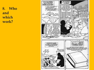 8. Who
and
which
work?
 