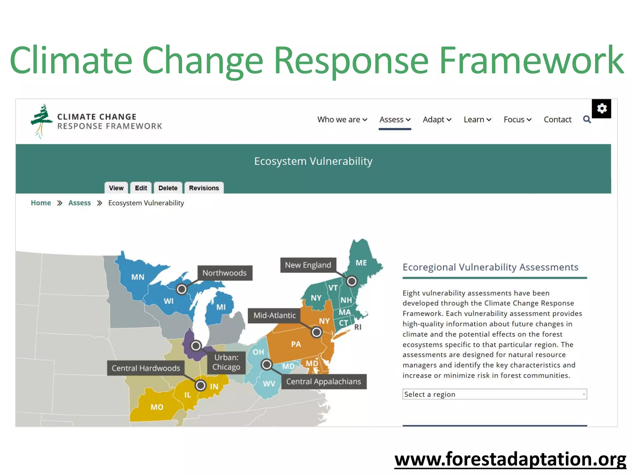 Climate Change Response Framework
www.forestadaptation.org
 
