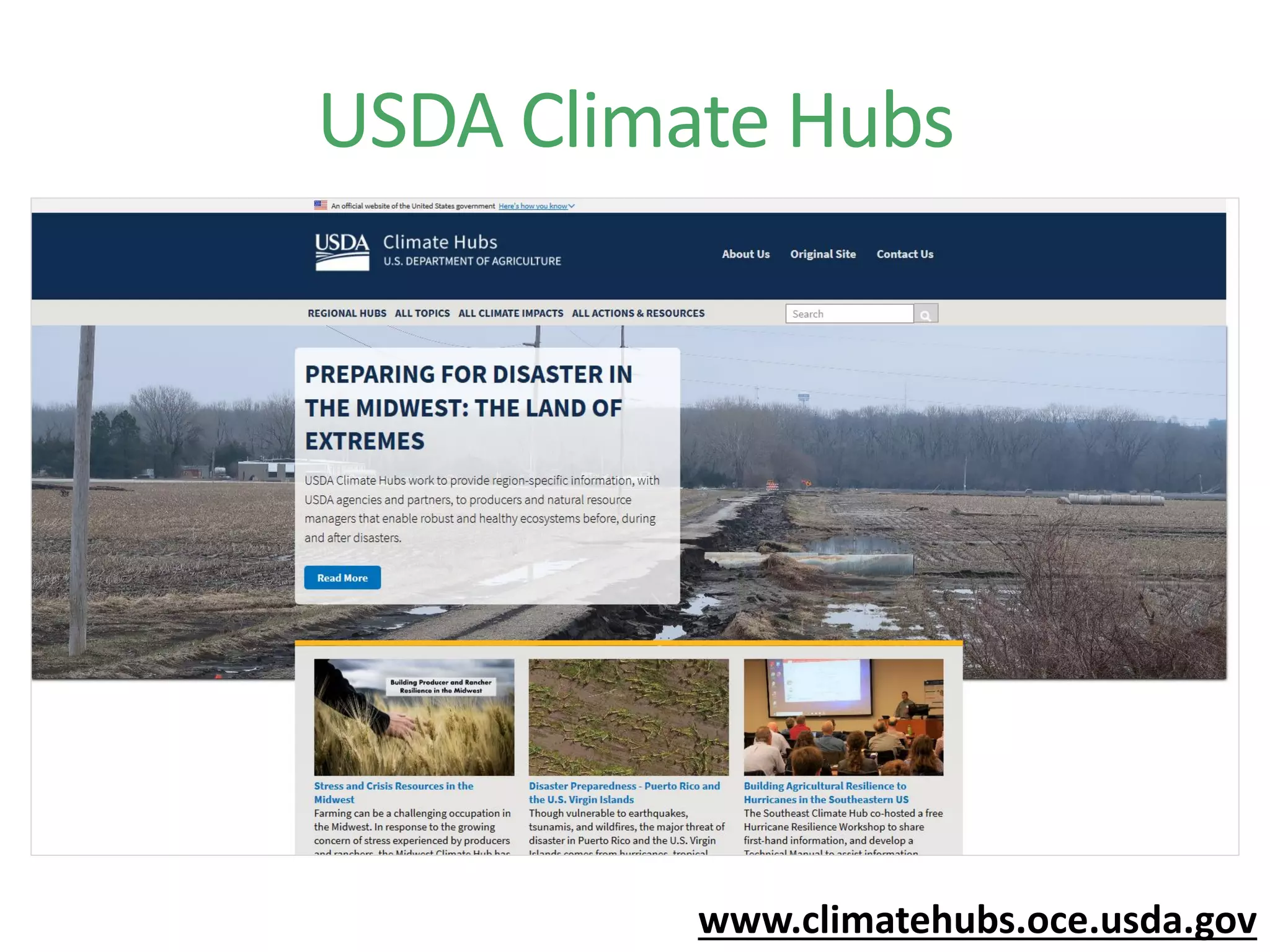 USDA Climate Hubs
www.climatehubs.oce.usda.gov
 