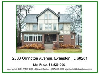 2330 Orrington Avenue, Evanston, IL 60201 List Price: $1,525,000   