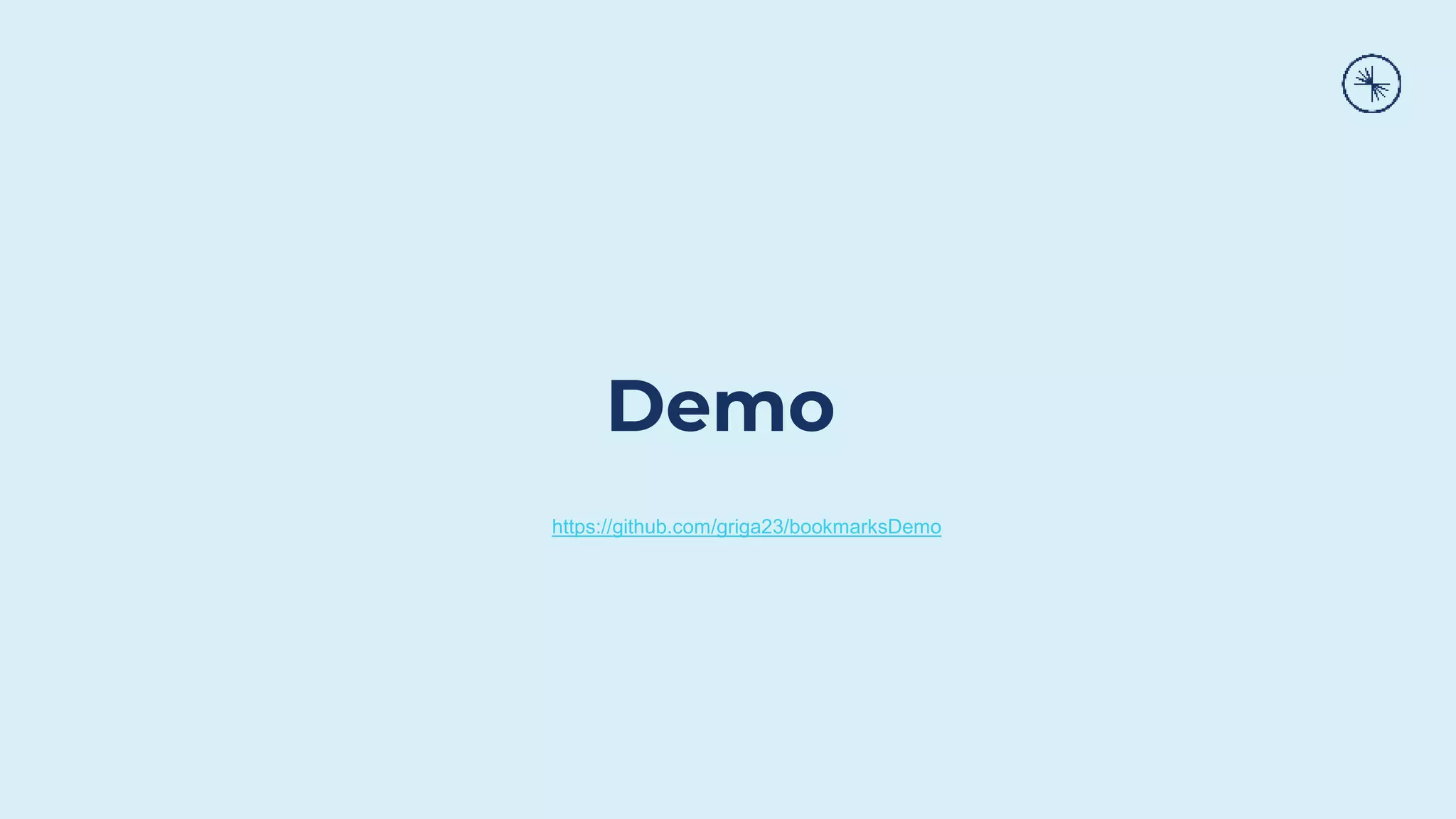 Demo https://github.com/griga23/bookmarksDemo 