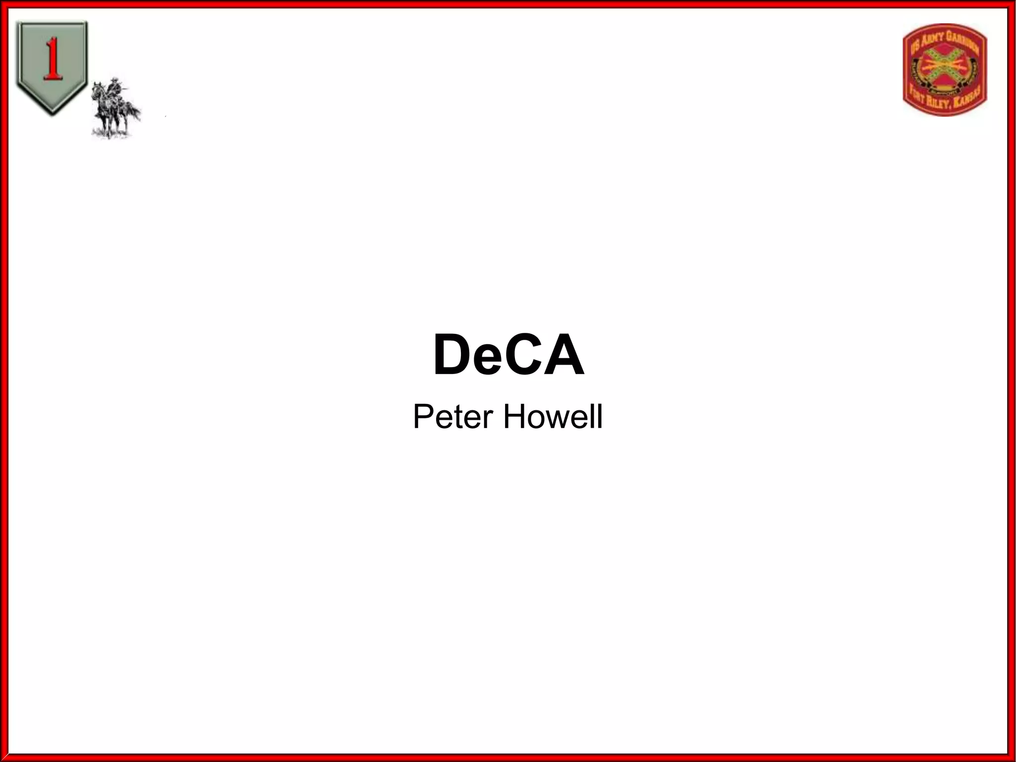 DeCA
Peter Howell

 