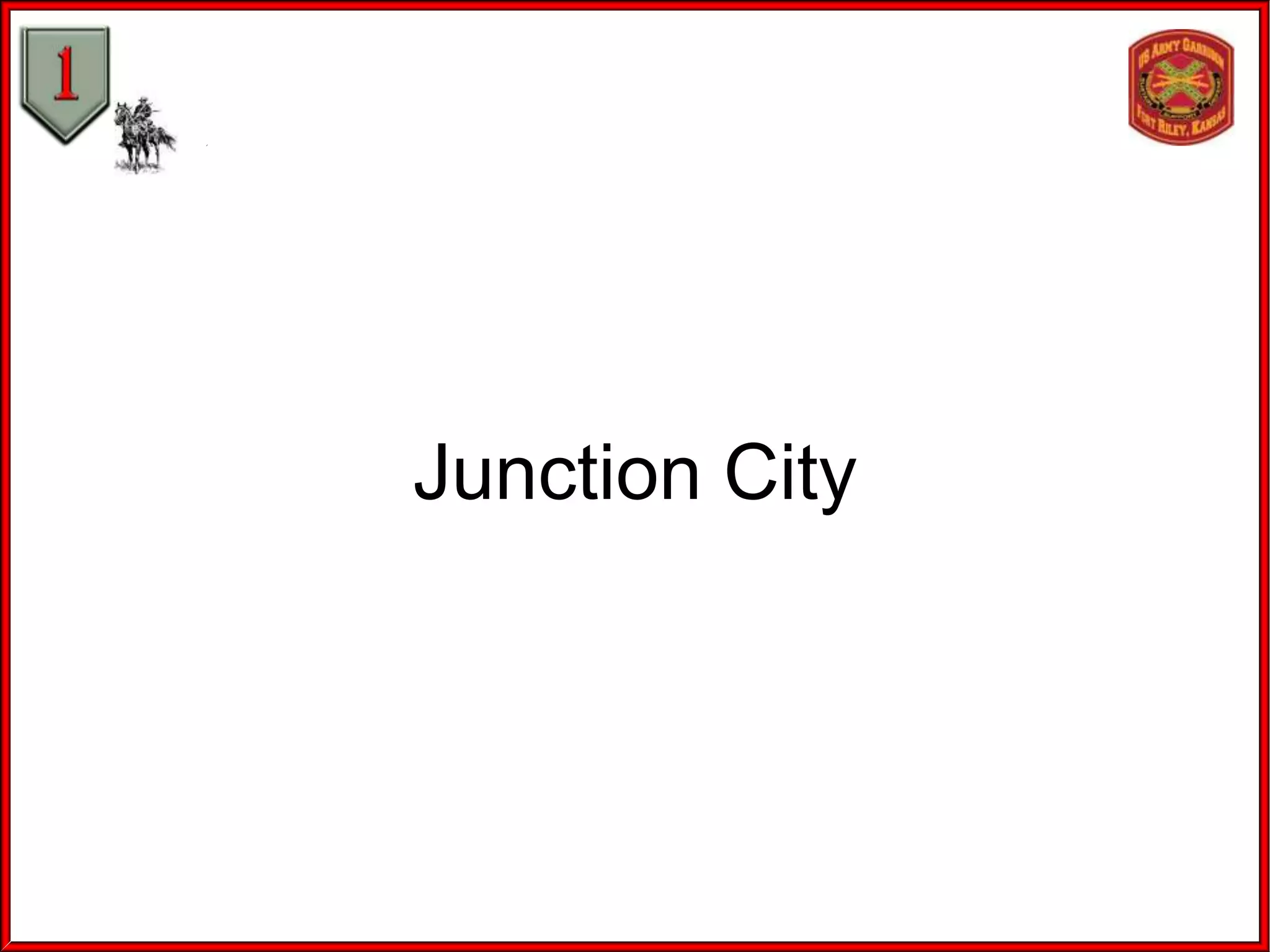 Junction City

 