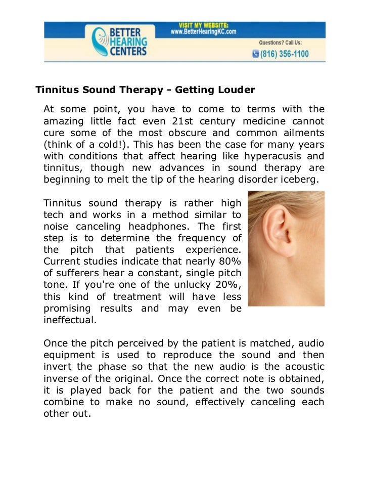 Tinnitus Sound Therapy Getting Louder
