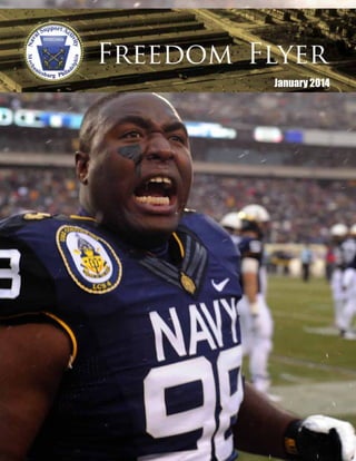 January 2014

A.J. Barnaby (98) Navy Midshipmen NT, amps up the Midshipmen crowd before the start
of the Army Vs. Navy Game December 14 at Lincoln Financial Field in Philadelphia. The
Navy Midshipmen won 34-7. The Midshipmen haven’t lost to Army since 2001 and lead the
series 58-49-7. Navy’s 12-game run is the longest in the history of the rivalry that began in
1890. U.S. Navy Photo by Mass Communication Specialist 1st Class Ace Rheaume

 
