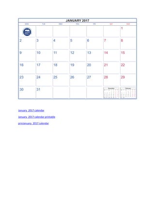 January 2017 calendar
January 2017 calendar printable
prinJanuary 2017 calendar
 
