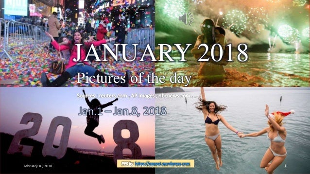 January 2018 Pictures Of The Day Jan 1 Jan 8 2018 Images, Photos, Reviews