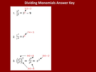 Dividing Monomials Answer Key
 
