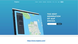 https://www.mapbox.com/
 