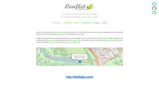 http://leafletjs.com/
 