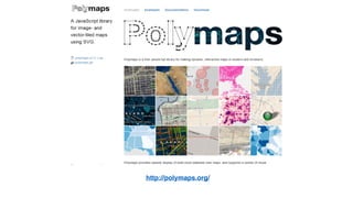 http://polymaps.org/
 