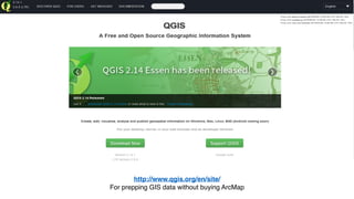 http://www.qgis.org/en/site/
For prepping GIS data without buying ArcMap
 
