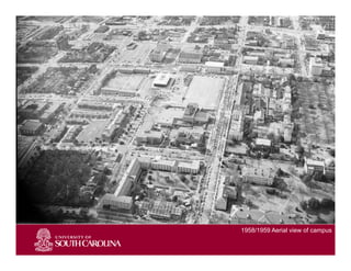 Slide 1
1958/1959 Aerial view of campus
 