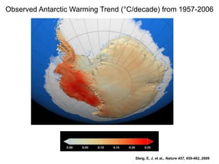 Observed Antarctic Warming Trend (°C/decade) from 1957-2006

Steig, E. J. et al., Nature 457, 459-462, 2009

 