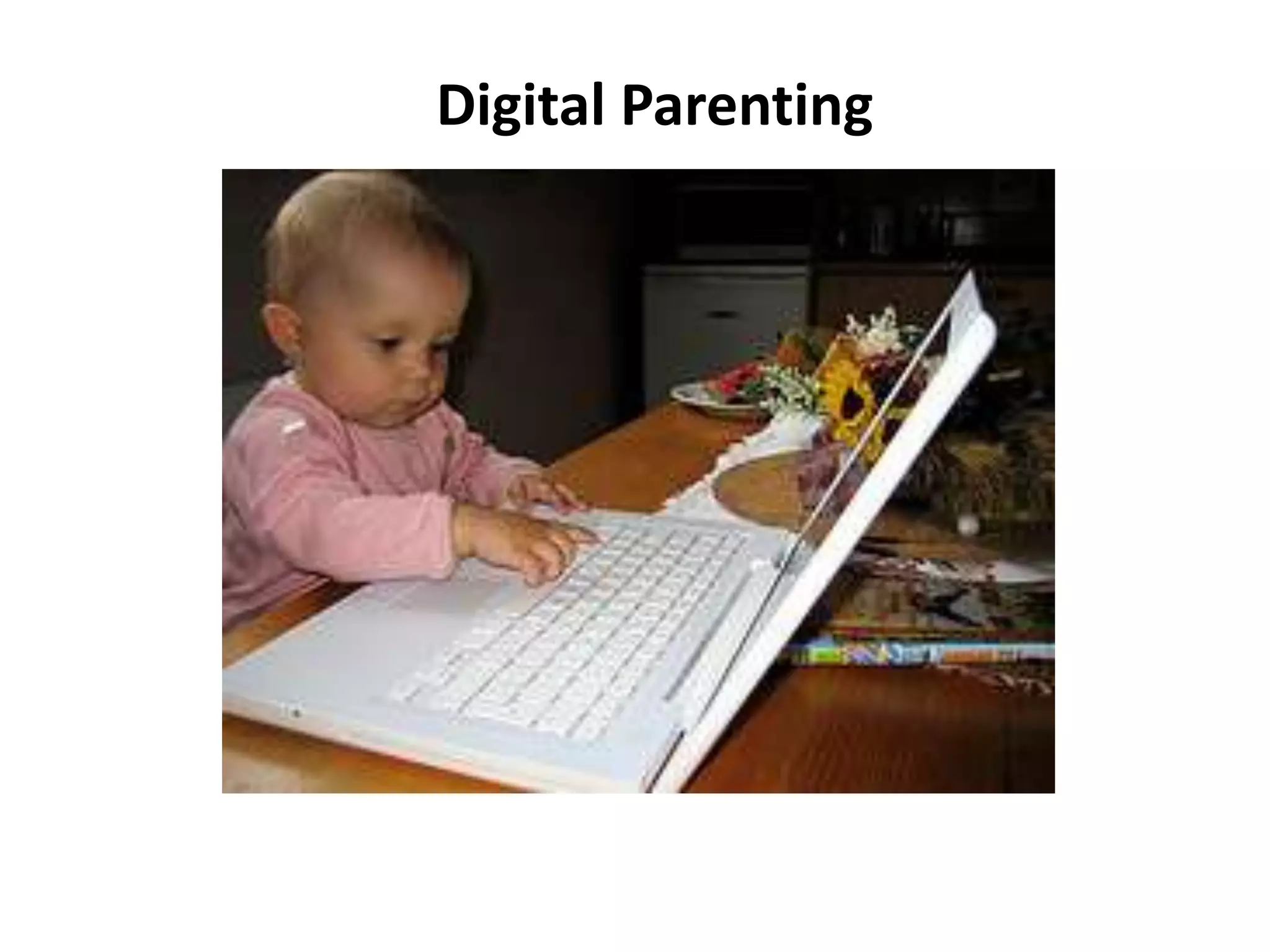 Digital Parenting