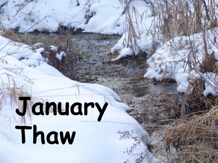 January Thaw