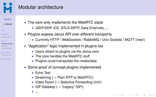 Janus: an open source and general purpose WebRTC (gateway) server | PDF