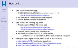 Janus: an open source and general purpose WebRTC (gateway) server | PDF
