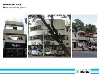 11LAND USE DISTRIBUTION_MIXED-USE
KNOWING THE PLACE
 