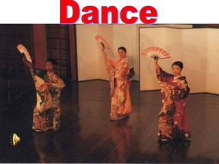 Dance
