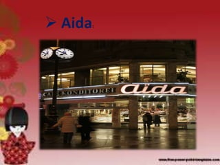  Aida:
 