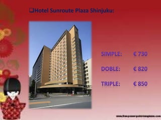 Hotel Sunroute Plaza Shinjuku:
 