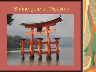 Shrine gate at Miyajima 