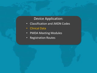 Japan Medical Device Regulatory Approval Process | PPTX