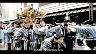 Omikoshi - portable Shinto shrine
 