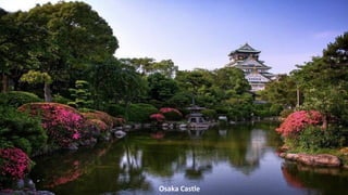 Osaka Castle
 