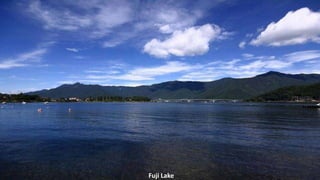 Fuji Lake
 