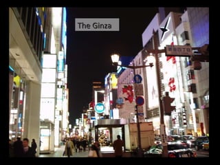 The Ginza 