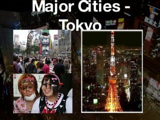 Major Cities - Tokyo 