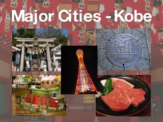 Major Cities - Kobe 
