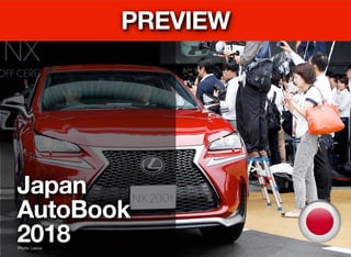 Photo: Lexus
Japan
AutoBook
2018
c
PREVIEW
 