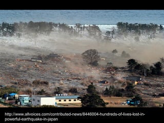 http://www.allvoices.com/contributed-news/8446004-hundreds-of-lives-lost-in-
powerful-earthquake-in-japan
 