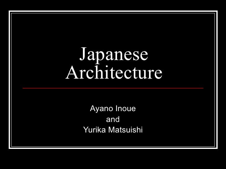 Japanese Architecture