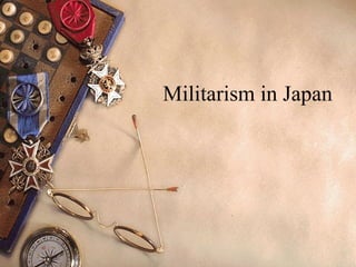Militarism in Japan 