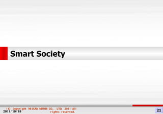 2011/10/18 Smart Society 21 