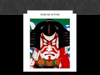 KABUKI ACTOR
 