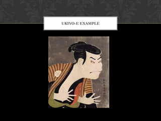 UKIYO-E EXAMPLE
 