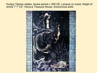Hungry Tigress Jataka, Asuka period c. 650 CE, Lacquer on wood, Height of shrine 7' 7 1/2", Horyu-ji Treasure House, Anonymous artist 