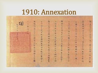 
1910: Annexation
 