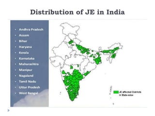 Distribution of JE in India
 