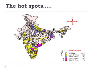 The hot spots…..
 