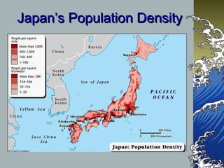 Japan’s Population DensityJapan’s Population Density
 