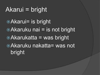Japanesei Adjective Conjugations | PPTX